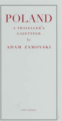 Poland - Adam Zamoyski