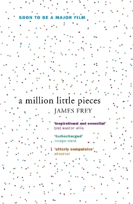 A Million Little Pieces - James Frey