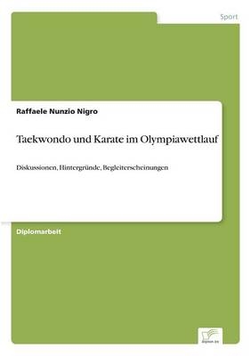 Taekwondo und Karate im Olympiawettlauf - Raffaele Nunzio Nigro