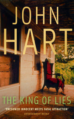 The King of Lies - John Hart