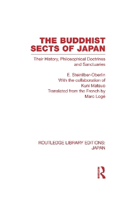 The Buddhist Sects of Japan - E Steinilber-Oberlin