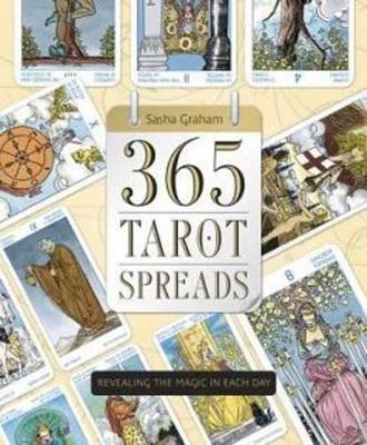 365 Tarot Spreads - Sasha Graham