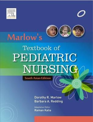 Textbook of Pediatric Nursing : South Asian Edition - Raman Kalia