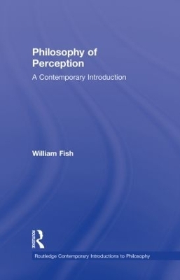 Philosophy of Perception - William Fish