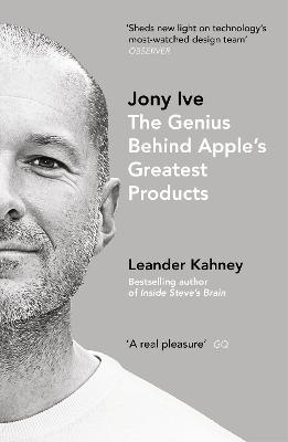 Jony Ive - Leander Kahney