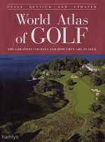 World Atlas of Golf - Mark Rowlinson