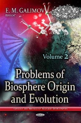 Problems of Biosphere Origin & Evolution - 