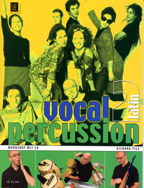 Vocal Percussion 2 - latin mit CD, für Percussion- bzw. Vokalensemble im Einzel- und Gruppenunterricht - Richard Filz