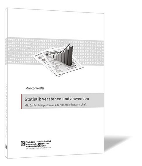 Statistik verstehen und anwenden - Marco Wölfle