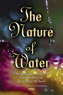 Nature of Water - Natale Gaspare Santo, Carmela Bisaccia, Rosa Maria Santo