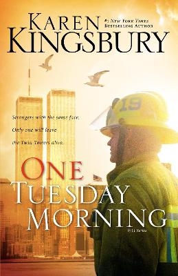 One Tuesday Morning - Karen Kingsbury