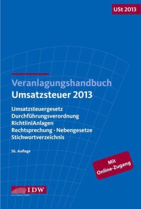 Veranlagungshandbuch Umsatzsteuer 2013: USt 2013