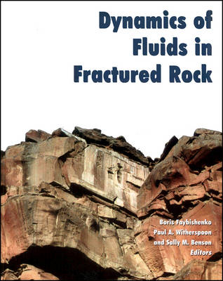 Dynamics of Fluids in Fractured Rock - 