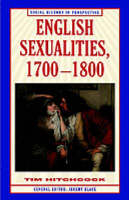 English Sexualities, 1700-1800 - Tim Hitchcock