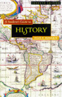 A Student's Guide to History - Jules R. Benjamin