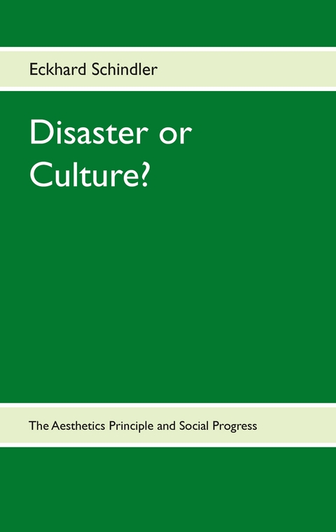 Disaster or Culture? - Eckhard Schindler