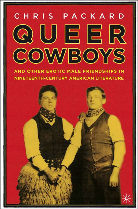 Queer Cowboys - C. Packard