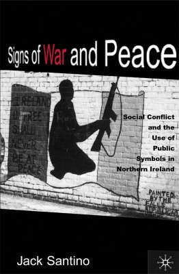 Signs of War and Peace - Jack Santino