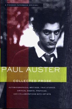 Collected Prose - Paul Auster