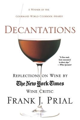 Decantations - Frank J Prial