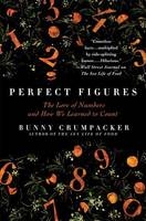 Perfect Figures - Bunny Crumpacker