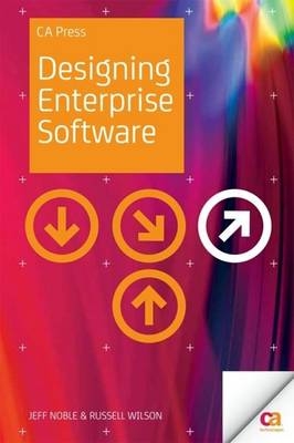 Designing Enterprise Software - Jeff Noble, R Wilson, R. Baker