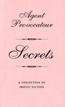 Agent Provocateur: Secrets -  Agent Provocateur, Agent Provocateur