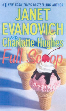 Full Scoop - Janet Evanovich, Charlotte Hughes