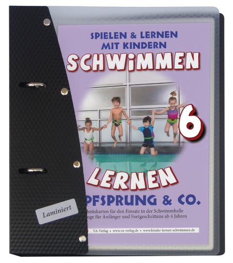 Schwimmen lernen 6: Kopfsprung, laminiert - Veronika Aretz