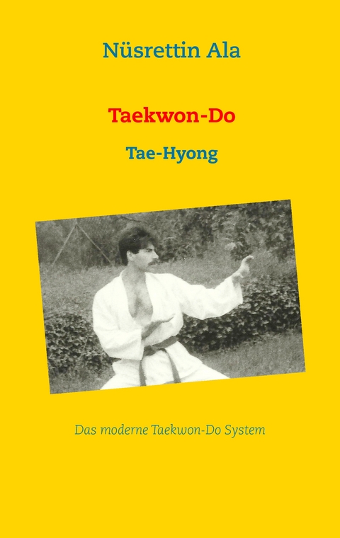 Taekwon-Do - Nüsrettin Ala