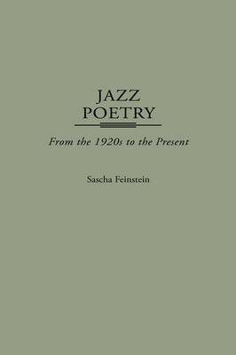 Jazz Poetry - Sascha Feinstein