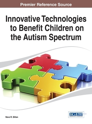 Innovative Technologies to Benefit Children on the Autism Spectrum - 