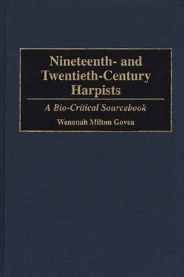 Nineteenth- and Twentieth-Century Harpists - Wenonah Milton Govea