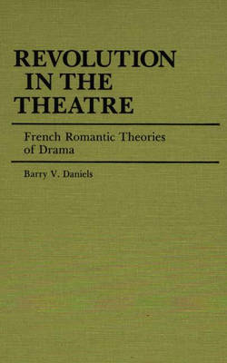 Revolution in the Theatre - Barry Daniels