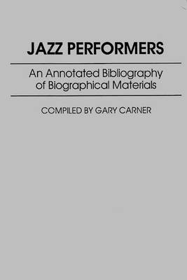 Jazz Performers - Gary Carner