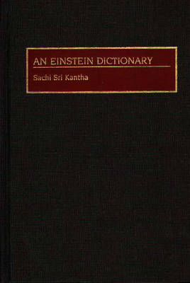 An Einstein Dictionary - Sachi Sri Kantha