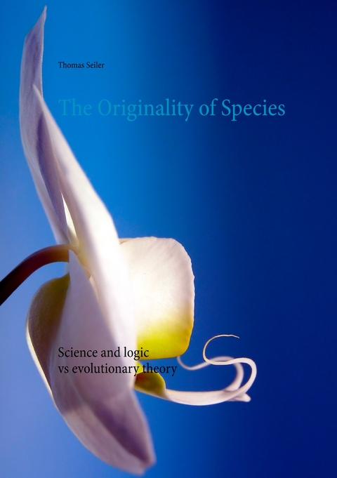 The Originality of Species - Thomas Seiler