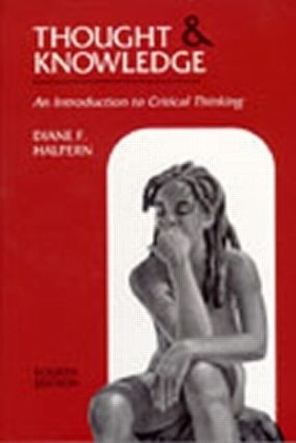 Thinking Critically About Critical Thinking - Diane F. Halpern, Heidi R. Riggio