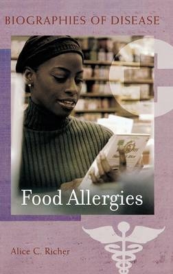 Food Allergies - Alice C. Richer