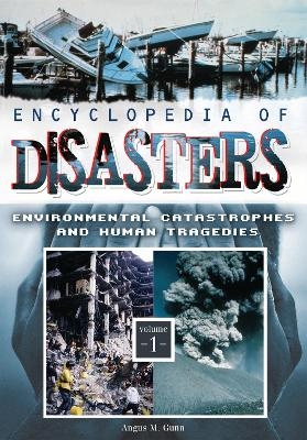 Encyclopedia of Disasters - 