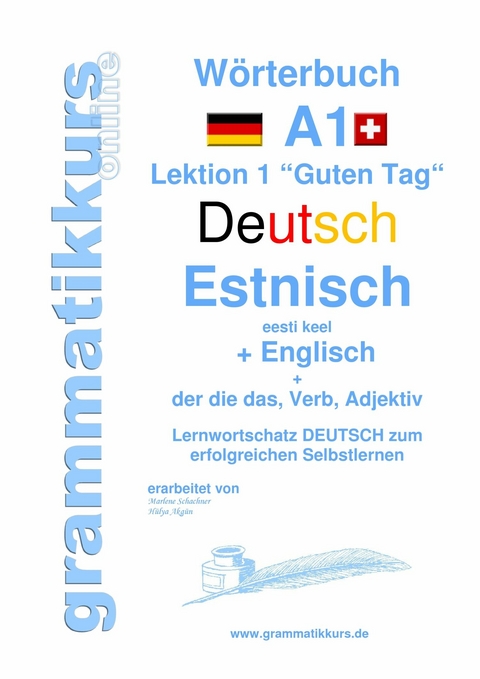 Wörterbuch Deutsch - Estnisch - Englisch  Niveau A1 -  Edouard Akom,  Marlene Schachner