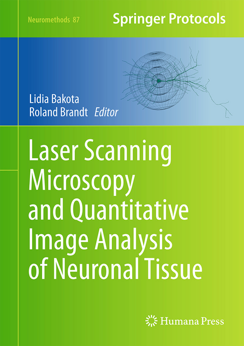 Laser Scanning Microscopy and Quantitative Image Analysis of Neuronal Tissue - 