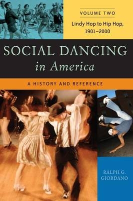 Social Dancing in America - Ralph G. Giordano