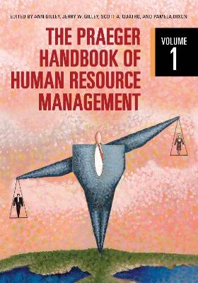 The Praeger Handbook of Human Resource Management - 