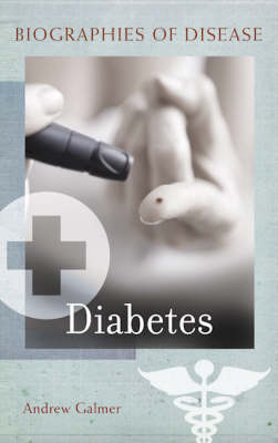 Diabetes - Andrew Galmer