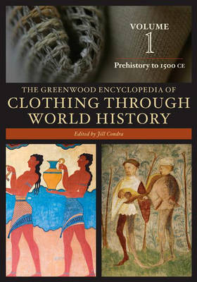 The Greenwood Encyclopedia of Clothing through World History - 