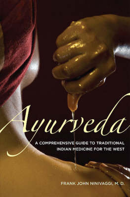 Ayurveda - Frank John Ninivaggi