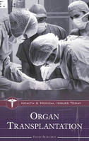 Organ Transplantation - David Petechuk