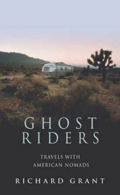 Ghost Riders - Richard Grant