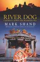 River Dog - Mark Shand